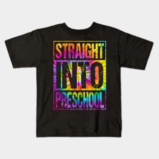 Straight Into Preschool T-Shirt Back To School Funny Tie Dye Design For Boys Kids T-Shirt